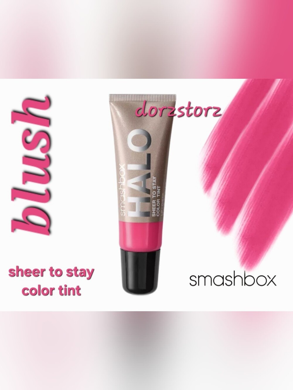 SMASHBOX • Sheer To Stay Color Tint • BLUSH • Cheek Tint • .34 oz • New in box